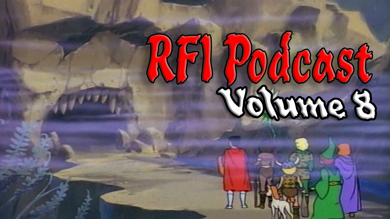 RFI Podcast Volume 8 Issue 205 – D&D Cartoon – In Search of Dungeon Master  – Roll For Initiative